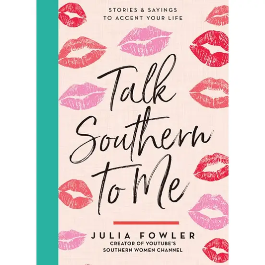 Talk Southern To Me